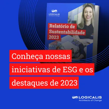 Conheça nossas iniciativas de ESG e o destaques de 2023